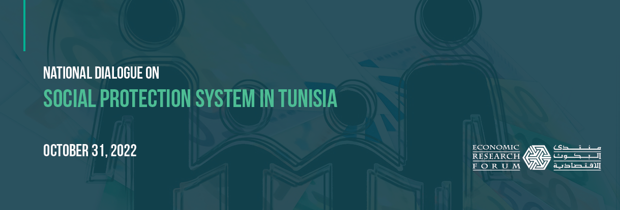 National Dialogue on the Social Protection System in Tunisia - Economic ...